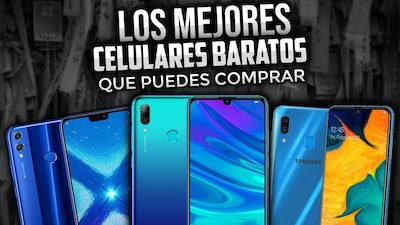 Comprar Celular con MENOS DE $4,000 México